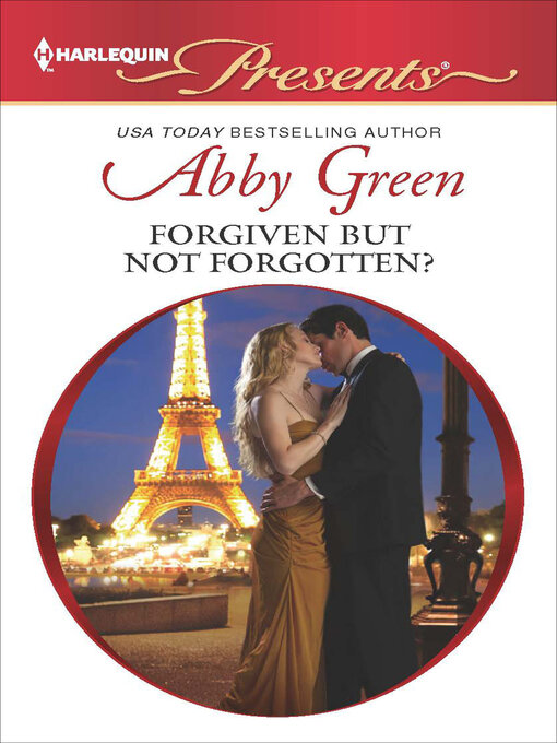 Title details for Forgiven But Not Forgotten? by Abby Green - Available